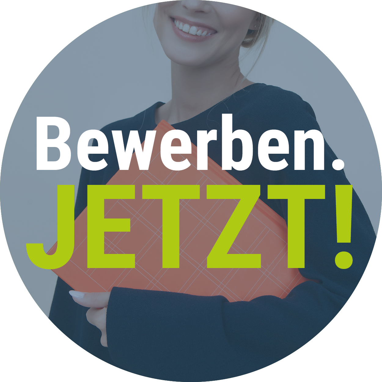 Bewerben JETZT